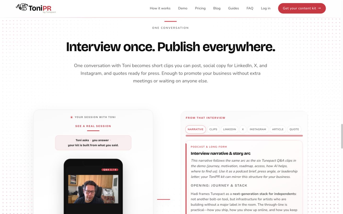 ToniPR interview displayed beside Narrative, Clips, LinkedIn, X, Instagram, Article, and Quote output formats